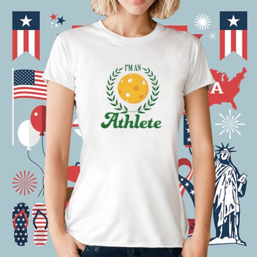 Middle Class Fancy I'm An Athlete Tee Shirt