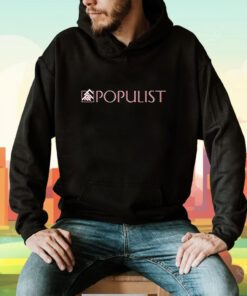 Popular Populist TShirt
