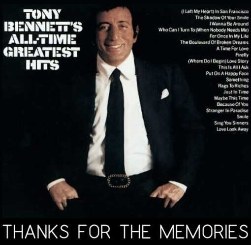 RIP Tony Bennett Thanks for Rhe Memories Tee Shirt