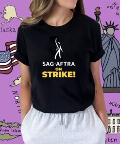 Sag Aftra On Strike Shirts