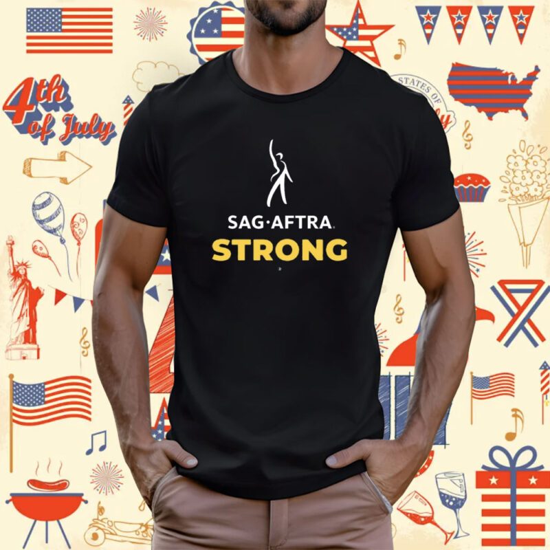 Sag Aftra Strong T-Shirt