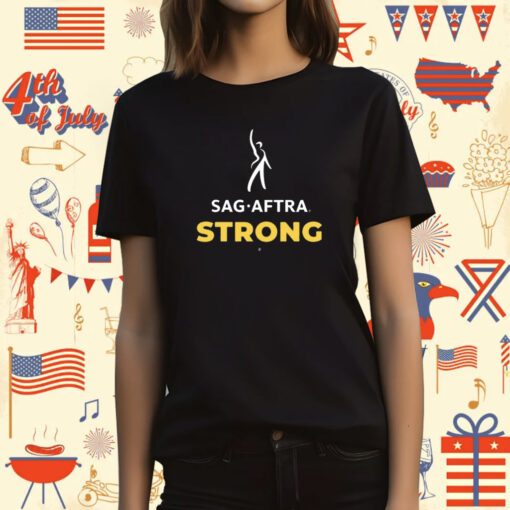 Sag Aftra Strong T-Shirt