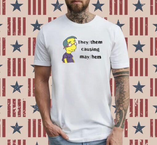 The Disgusting Brothers They Them Causing May Hem Tee Shirt