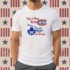 This Is Your Brain Montreal Canadiens Toronto Maple Leafs On Drugs Tee Shirt