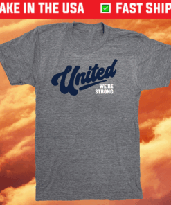 United We’re Strong 2023 T-Shirt