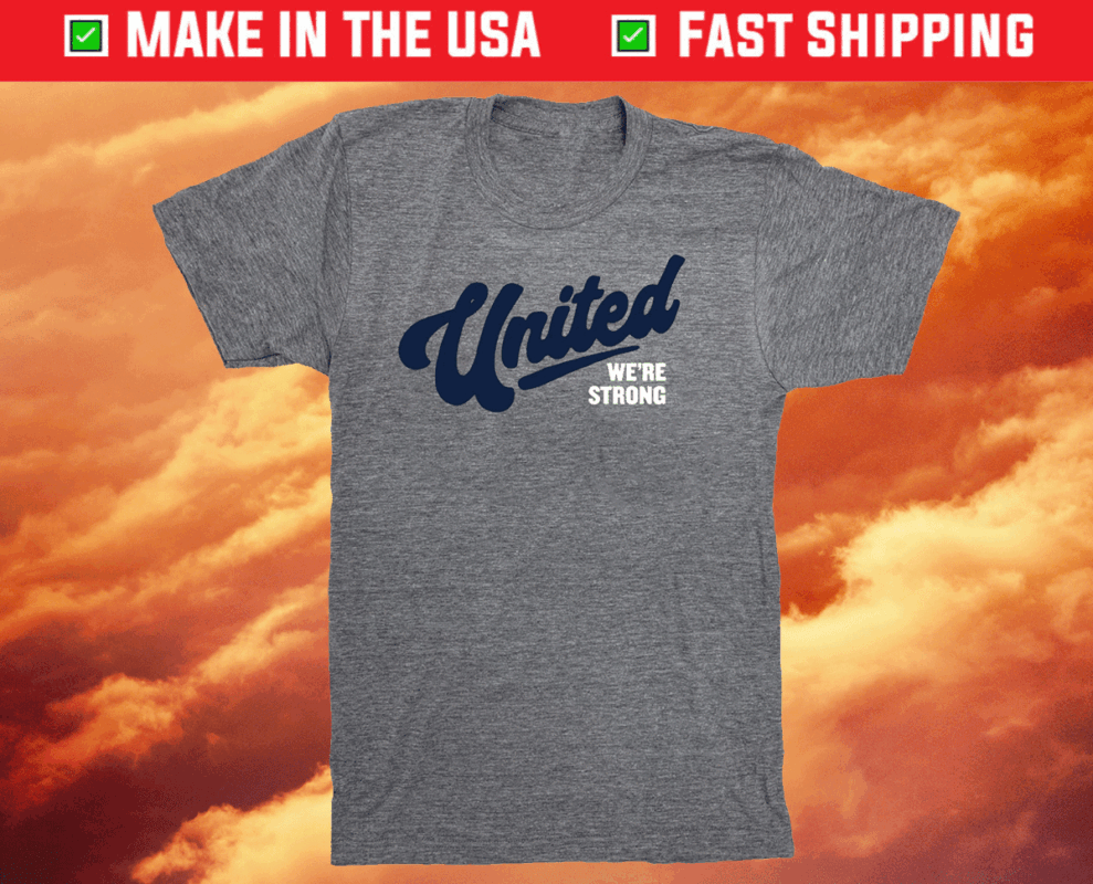 United We’re Strong 2023 T-Shirt