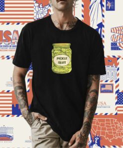 Pickle Slut Funny Canned Pickles Tee Shirt