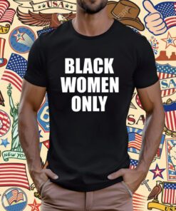 Eusi Ndugu Black Women Only T-Shirt