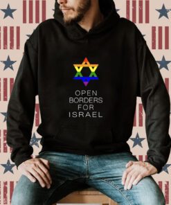 Lgbtq Jewish Pride Open Borders For Israel T-Shirt