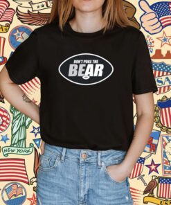 New York Jets Dont Poke The Bear T-Shirt