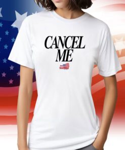 Strickland Cancel Me T-Shirt