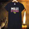 Pray Maui Strong T-Shirt