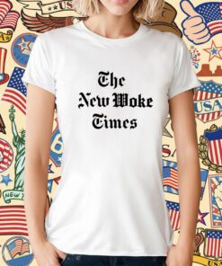 The New Woke Times T-Shirt