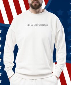 Coco Gauff Call Me Coco Champion Shirts