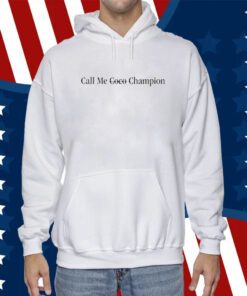 Coco Gauff Call Me Coco Champion Shirts