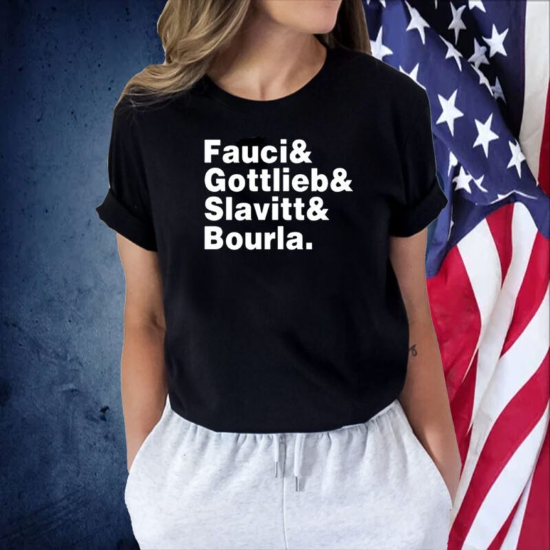 Fauci Gottlieb Slavitt Bourla T-Shirt