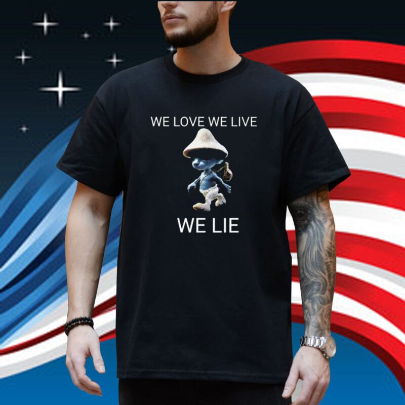 Alan Walker We Live We Love We Lie Smurf Cat Official T-Shirt
