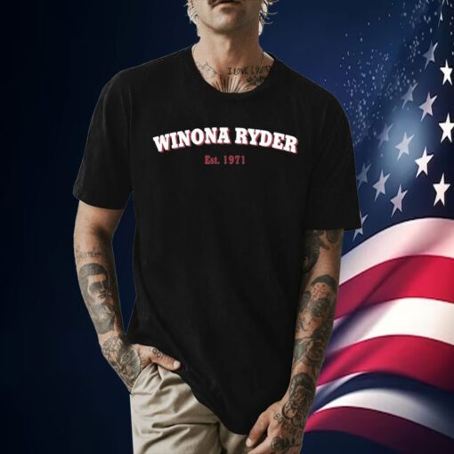 Winona Ryder Est.1971 Tee Shirt