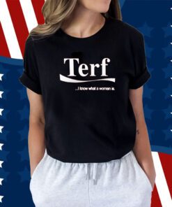 Taylor Advocate Tired I Know What A Woman Is Tee Shirts