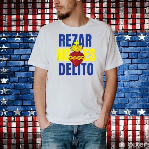 Abogados Cristiano Rezar No Es Delito Shirt