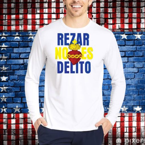 Abogados Cristiano Rezar No Es Delito Shirt