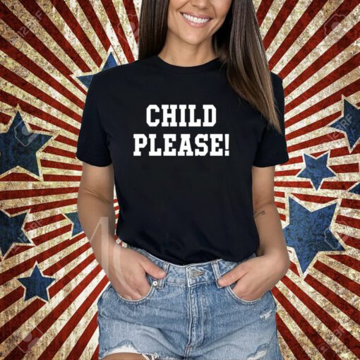 Andrew Whitworth Child Please T-Shirt