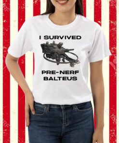 Armored Core I Survived Pre-Nerf Balteus T-Shirt