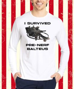 Armored Core I Survived Pre-Nerf Balteus T-Shirt