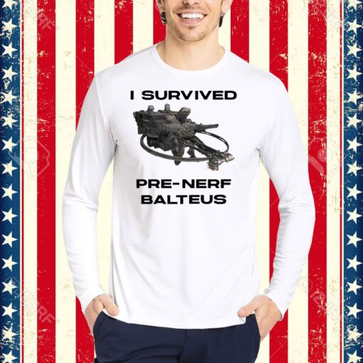 Armored Core I Survived Pre-Nerf Balteus T-Shirt