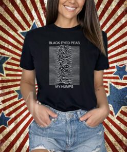 Black Eyed Peas My Humps T-Shirt