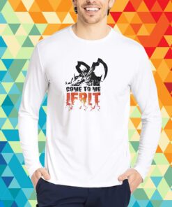 Come To Me Ifrit T-Shirt