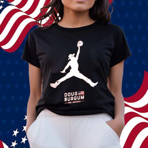 DOUG BURGUM 2024 For America T-Shirts