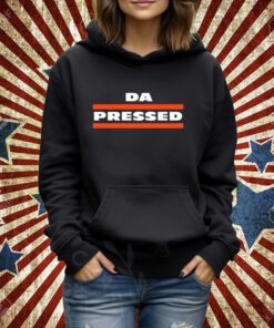 Da Pressed T-Shirt