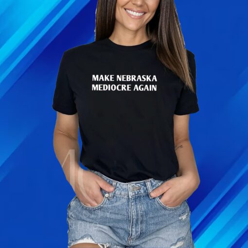 Dave Portnoy Make Nebraska Mediocre Again Shirt