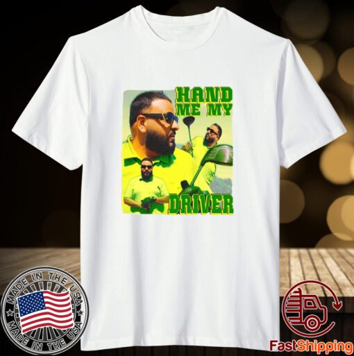 Dj Khaled Hand Me My Driver T-Shirt