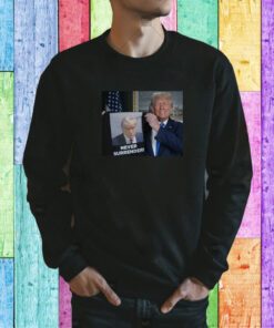 Trump 2024 Off Trump Mugshot Never Surrender Poster