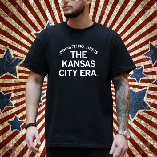 Dynasty? No, this is the Kansas City era T-Shirt