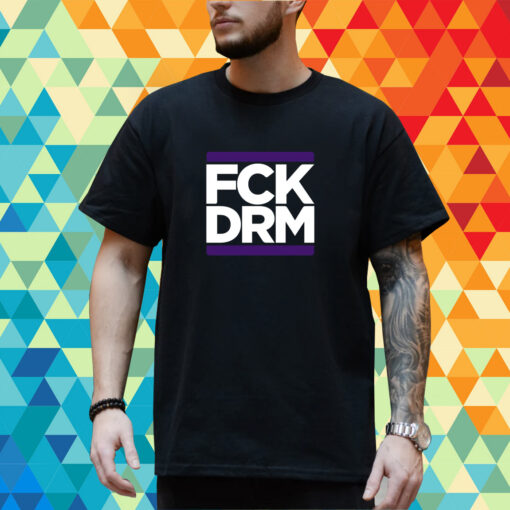 Fck Drm Mvg T-Shirt