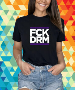 Fck Drm Mvg T-Shirt