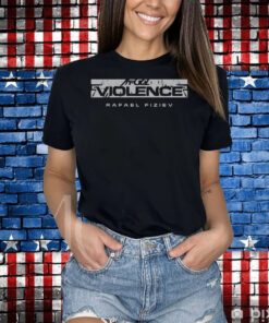 Full Violence Rafael Fiziev Ataman t-shirt