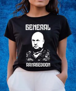 Gearbubble General Armageddon Shirts