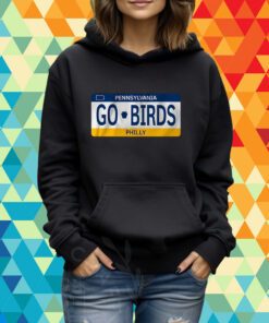 Go Birds License Plate T-Shirt