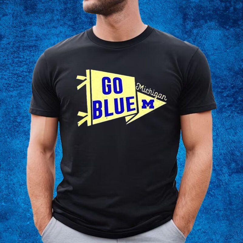 Go Blue Michigan Wolverine Shirt