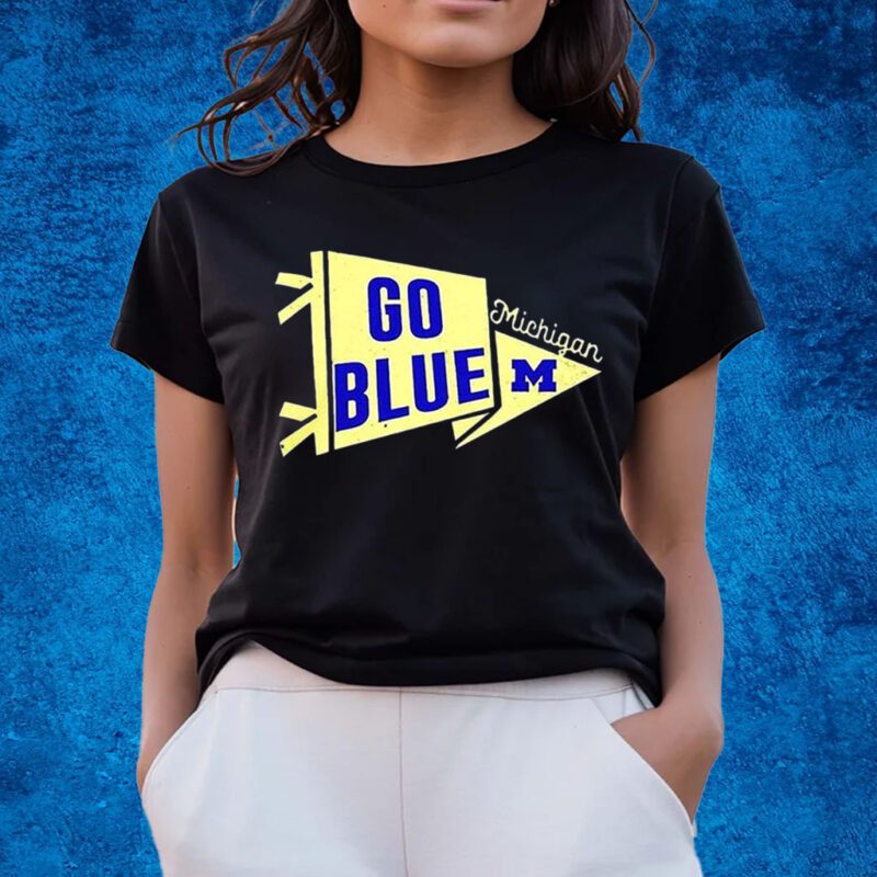 Go Blue Michigan Wolverine Shirts