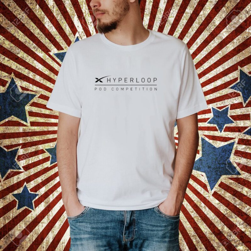 Hyperloop Pod Competition T-Shirt