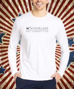 Hyperloop Pod Competition T-Shirt