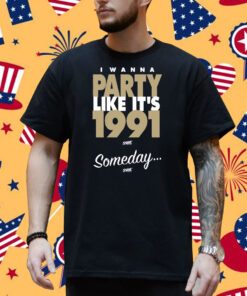 I Wanna Party Like It’s T-Shirt For Washington College Fans