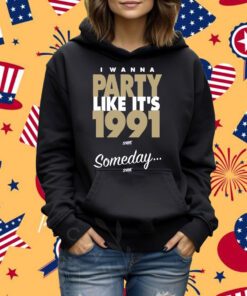 I Wanna Party Like It’s T-Shirt For Washington College Fans