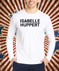 Keaton Bell Wearing Isabelle Huppert T-Shirt