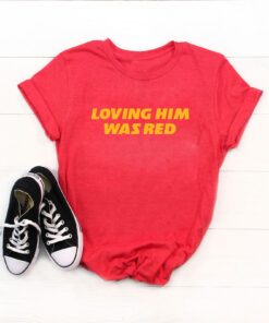 Loving Him Was Red Kansas City Shirt